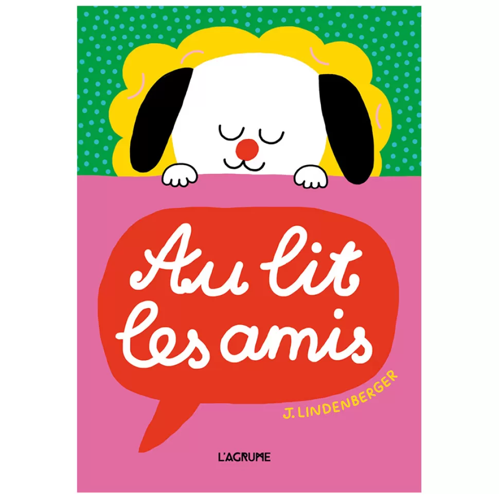 L'Agrume Livres>Au Lit les Amis
