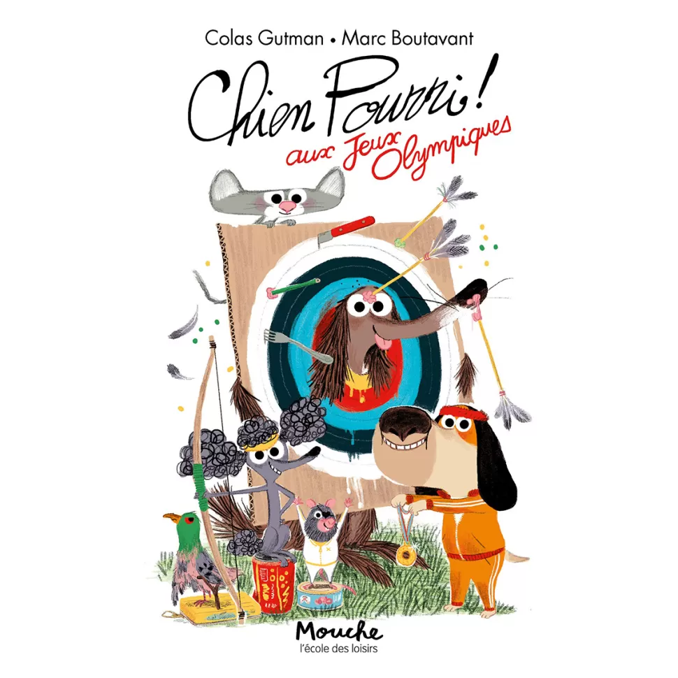 Moulin Roty Livres>Chien Pourri ! aux Jeux Olympiques - Ecole des Loisirs
