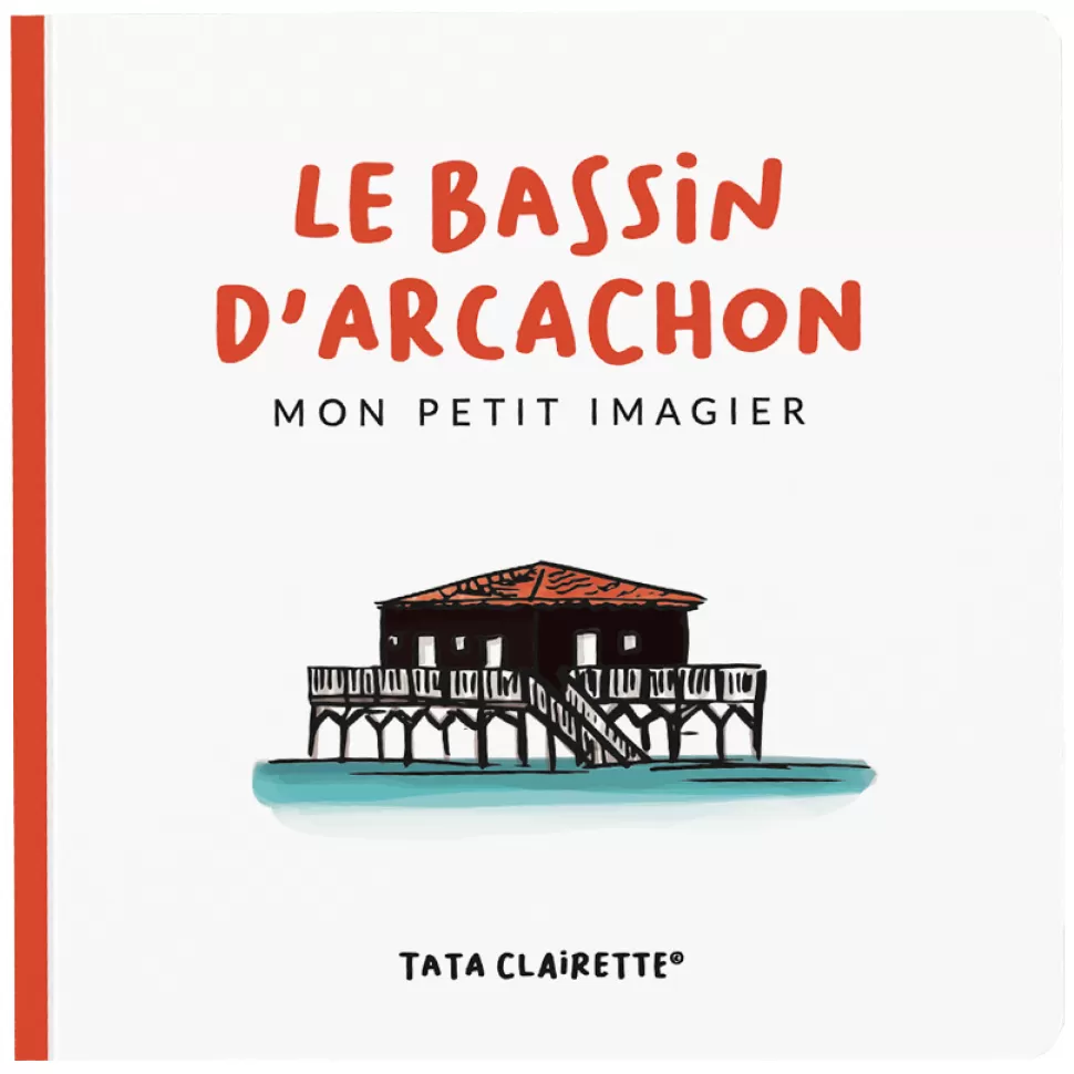 Tata Clairette Livres>Imagier Bassin d'Arcachon