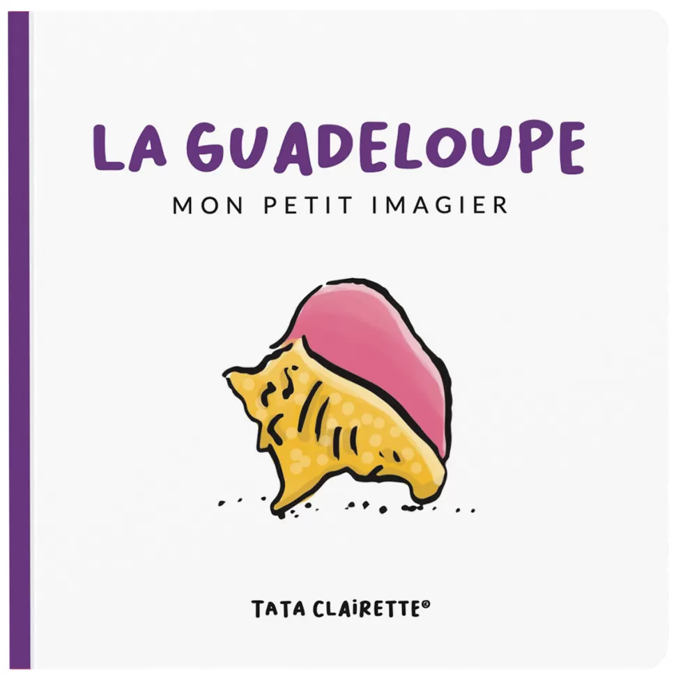 Tata Clairette Livres>Imagier La Guadeloupe
