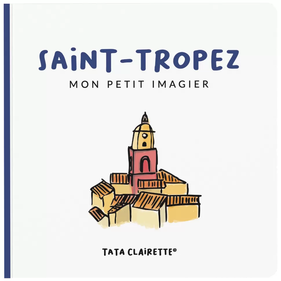 Tata Clairette Livres>Imagier Saint-Tropez