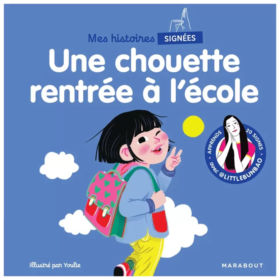 Editions Marabout Livres>Mes Histoires Signées - Une Chouette Rentrée à l'Ecole