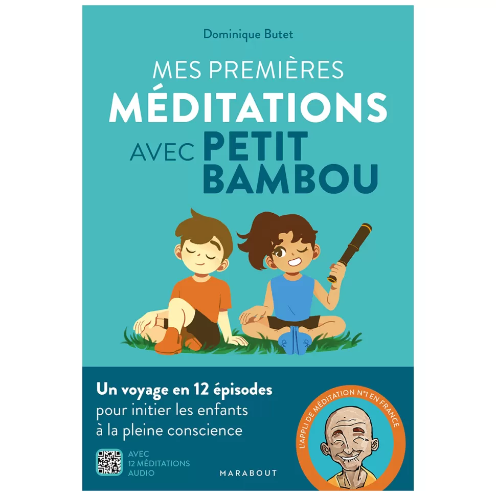 Editions Marabout Livres>Mes Premières Méditations avec Petit Bambou