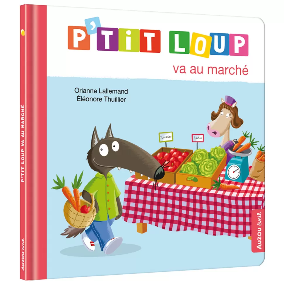 Auzou Livres>P'tit Loup va au Marché
