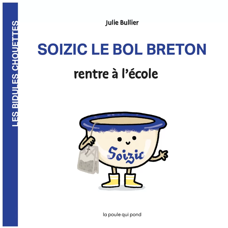 La poule qui pond Livres>Soizic le Bol Breton