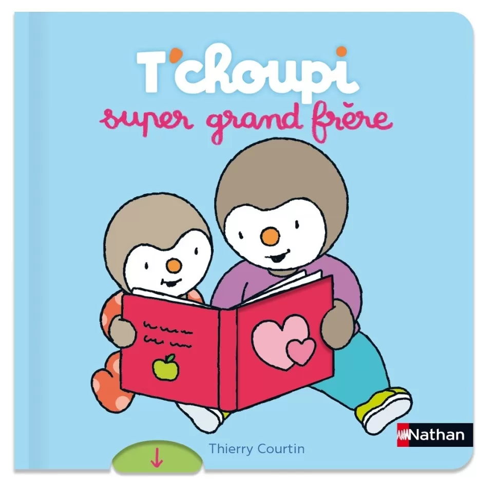 Nathan Editions Livres>T'choupi Super Grand Frère
