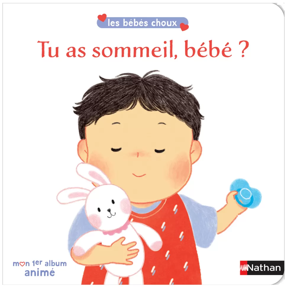 Nathan Editions Livres>Tu as Sommeil Bébé ?