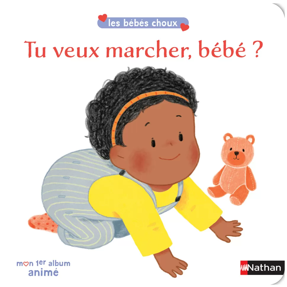 Nathan Editions Livres>Tu Veux Marcher Bébé ?