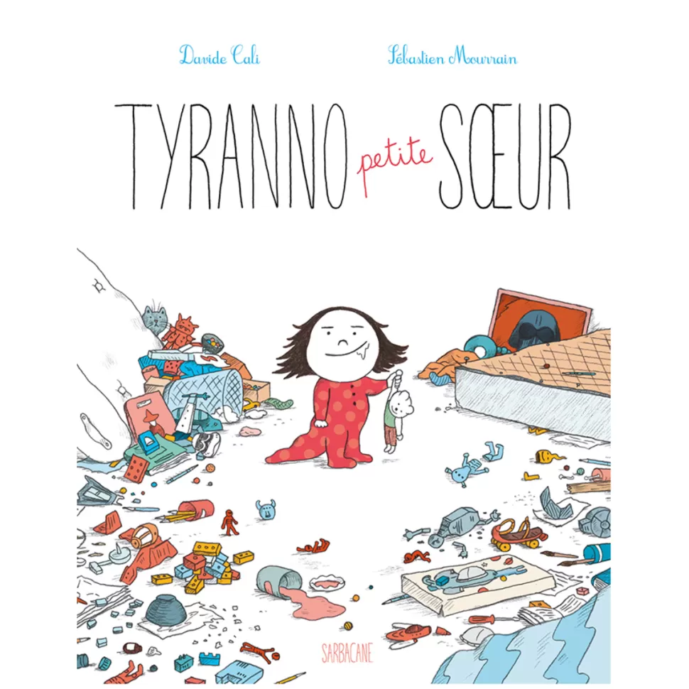 Editions Sarbacane Livres>Tyranno Petite Soeur